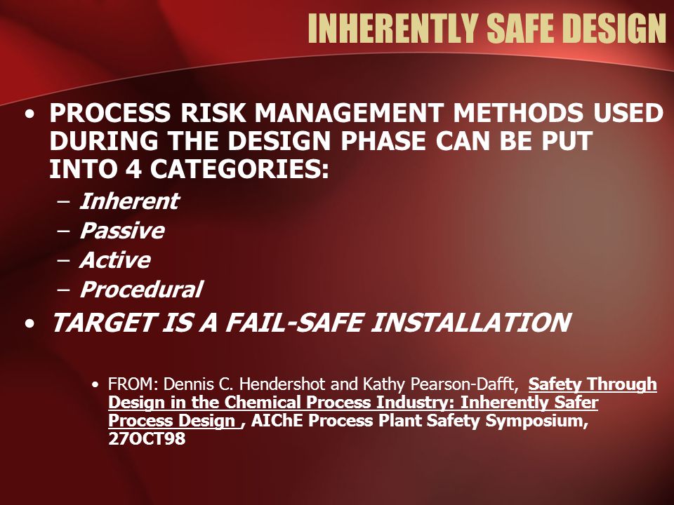 Inherent safer design